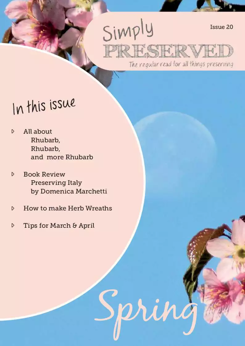 Simply Preserved Magazine for all things preserving : Issue 20